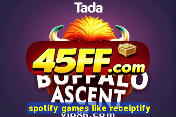 spotify games like receiptify